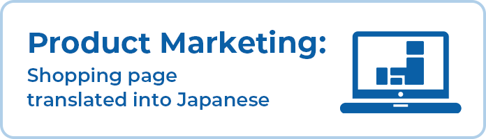 ② Product Marketing: Shopping page translated into Japanese